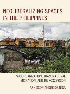 cover image of Neoliberalizing Spaces in the Philippines